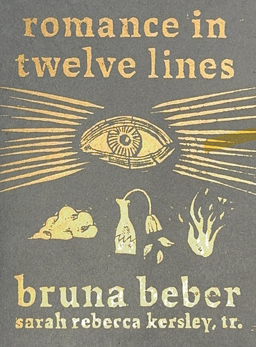 Beber, Bruna: romance in twelve lines
