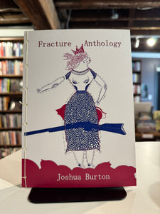Burton, Joshua: Fracture Anthology