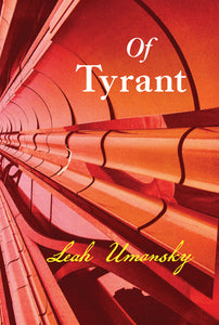 [05/01/24] Umansky, Leah: Of Tyrant