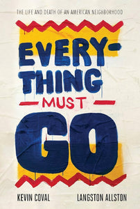 Coval, Kevin / illus. Langston Allston: Everything Must Go