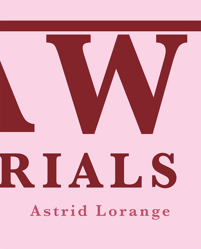 Lorange, Astrid: Raw Materials