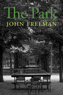Freeman, John: The Park [used paperback]