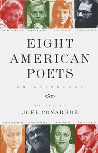 Conarroe, Joel: Eight American Poets