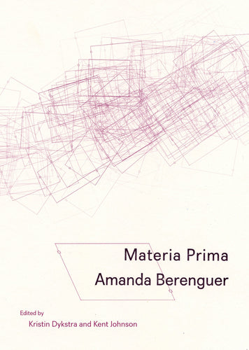 Berenguer, Amanda: Materia Prima: Selected Poems