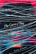[05/24/24] Kremins, Kathy: The Curve of Things