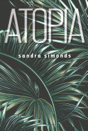 Simonds, Sandra: Atopia