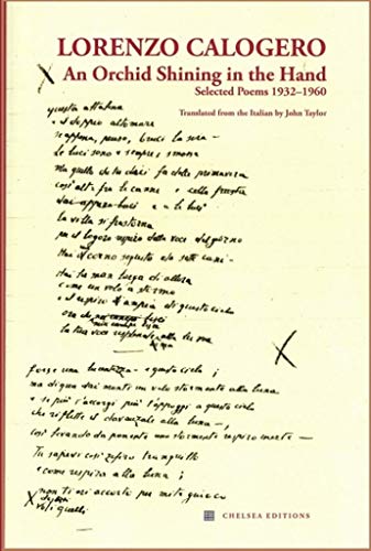 Calogero, Lorenzo / Taylor, John (tr.): An Orchid Shining in the Hand