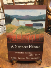Macpherson, Robin Fulton: A Northern Habitat: Collected Poems 1960-2010 [used paperback]