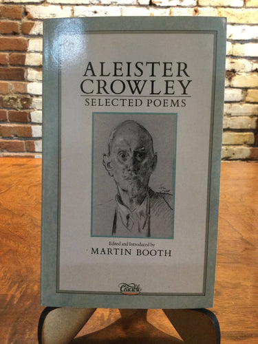 [Rare] Crowley, Aleister / Booth, Martin (ed.): Selected Poems [used paperback]