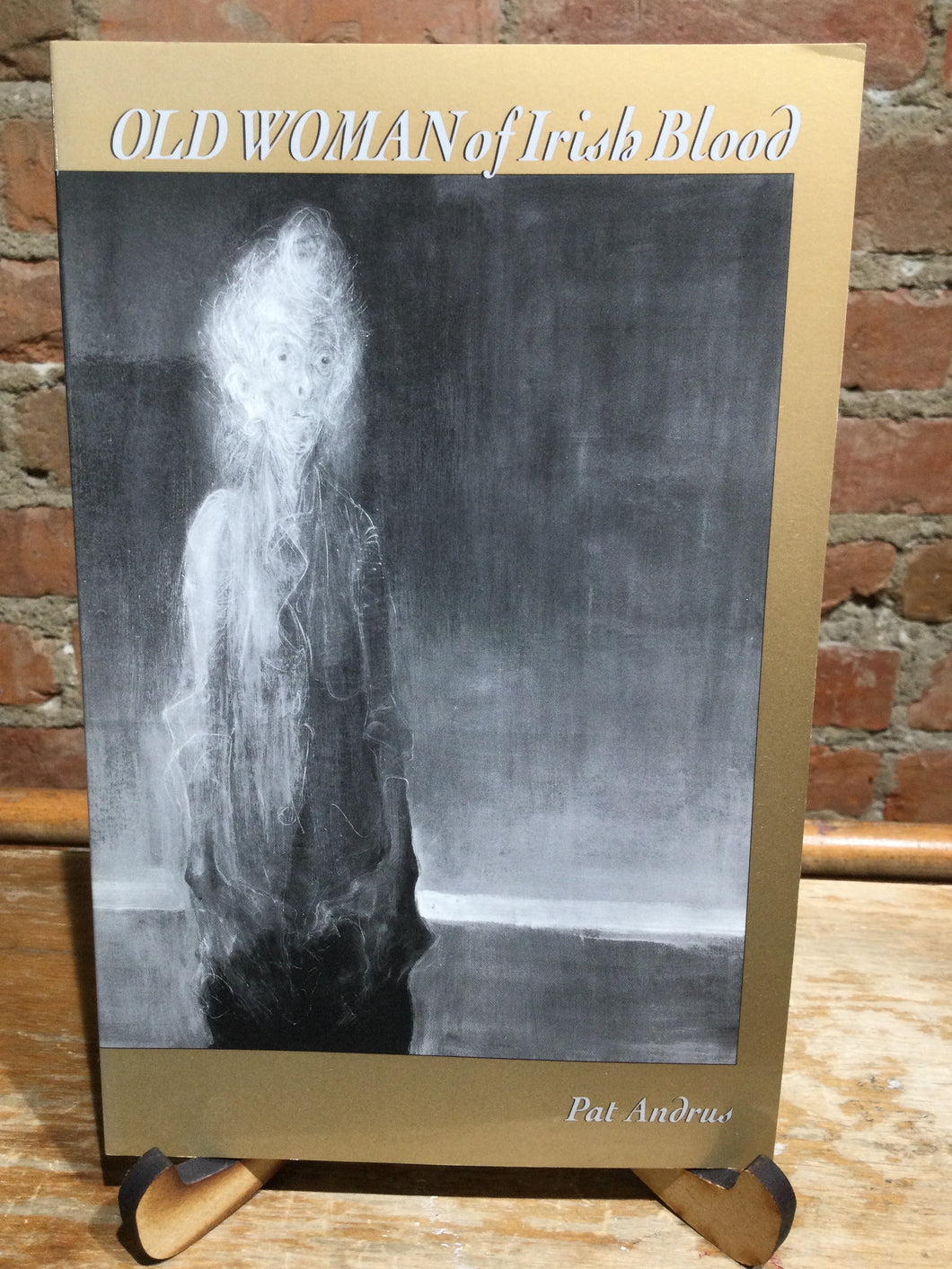 Andrus, Pat: Old Woman of Irish Blood [used paperback]