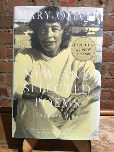 Oliver, Mary: New and Selected Poems Volume Two [used hardcover]
