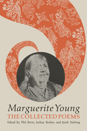 Young, Marguerite: The Collected Poems (HB)