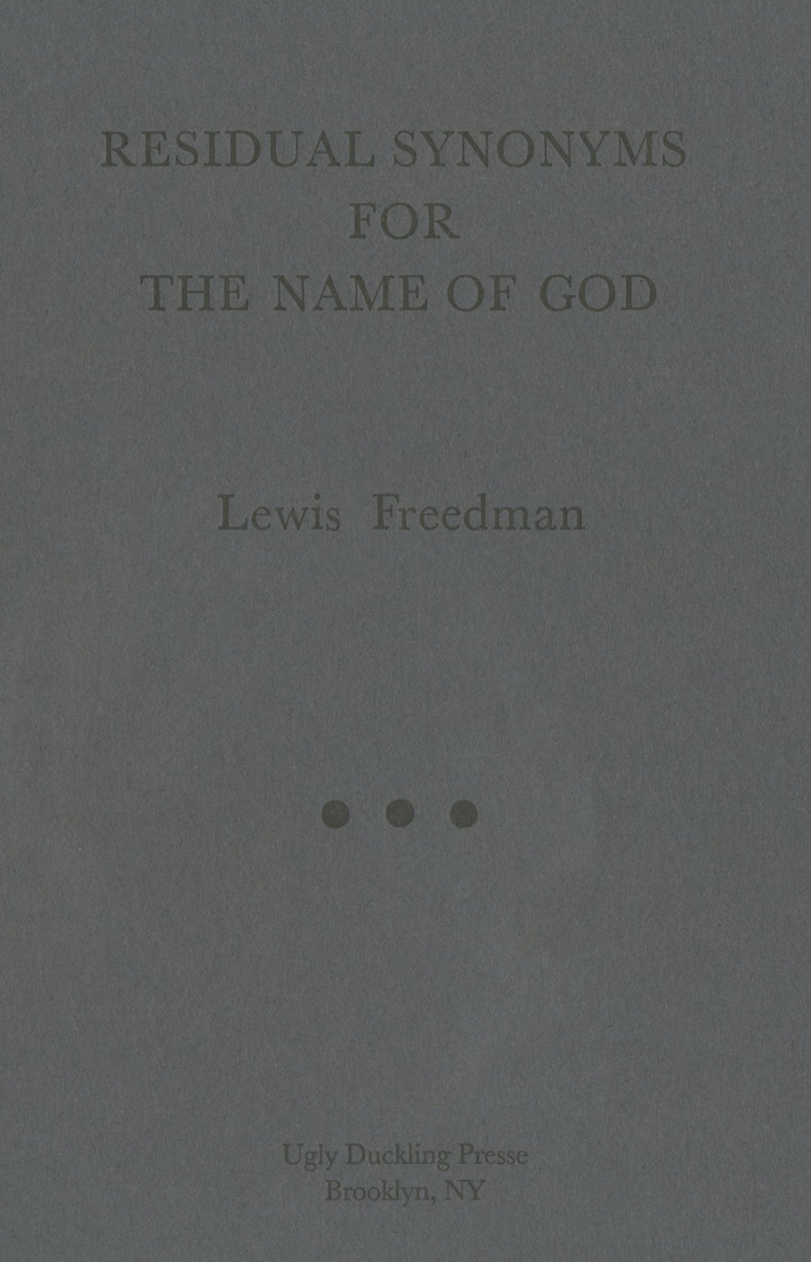 Freedman, Lewis: Residual Synonyms for the Name of God