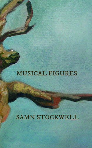 Stockwell, Samn: Musical Figures