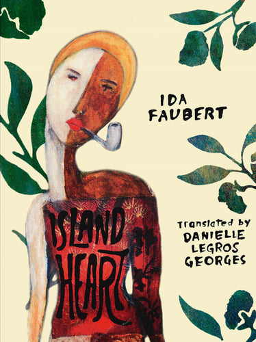 Faubert, Ida / Legros-Georges, Danielle (tr.): Island Heart