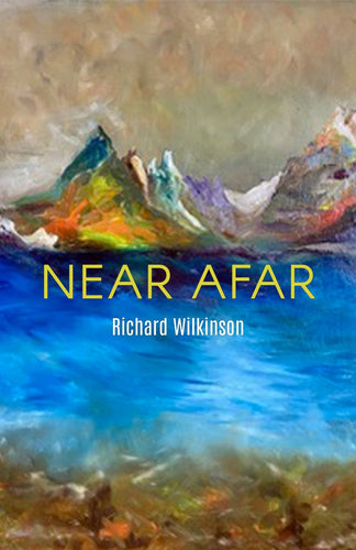 Wilkinson, Richard: Near Afar