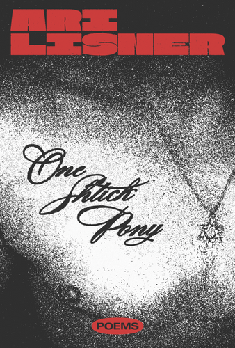 Lisner, Ari: One Shtick Pony