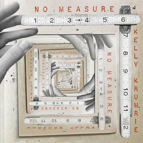 Krumrie, Kelly: No Measure