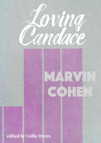 Cohen, Marvin: Loving Candace