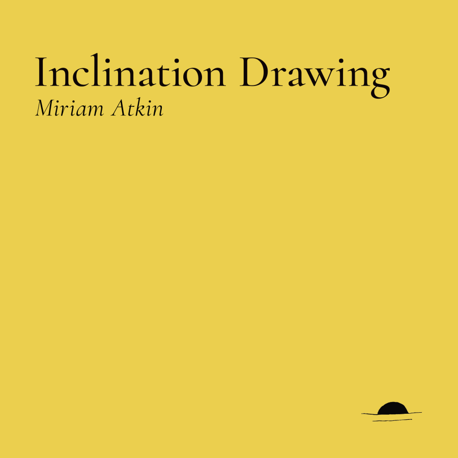 Atkin, Miriam: Inclination Drawing