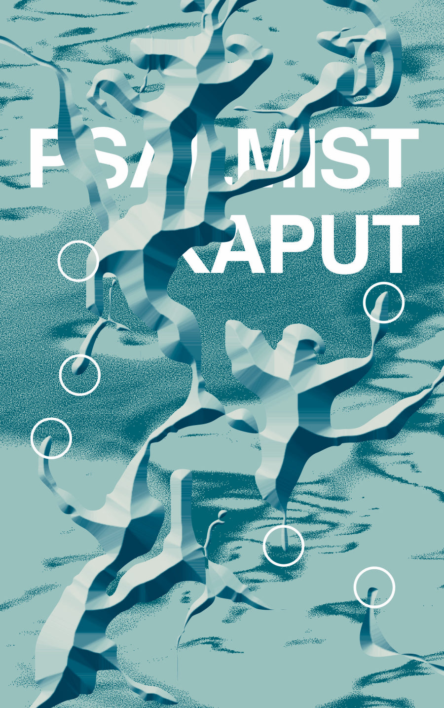 CLOAK: Psalmist Kaput