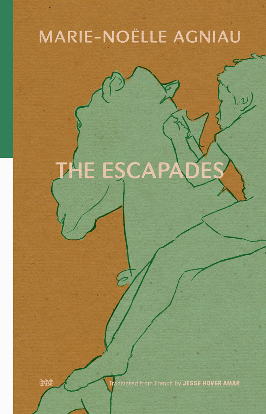 Agniau, Marie-Noelle / Amar, Jesse Hover (tr.): The Escapades