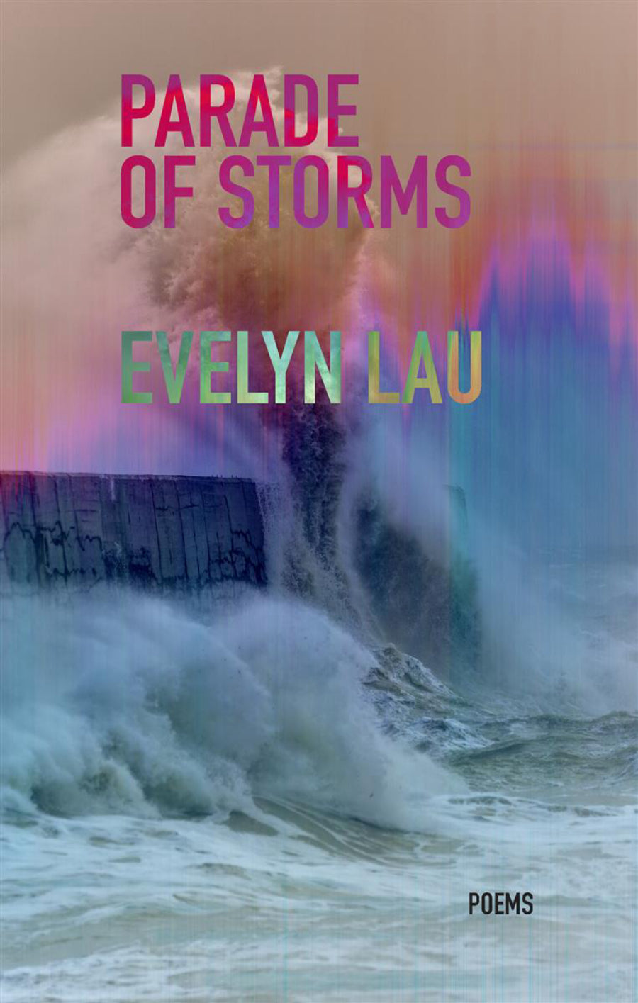 [06/01/25] Lau, Evelyn: Parade of Storms