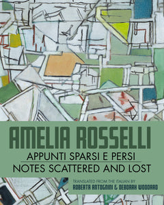 [01/07/25] Persi, Appunti Sparsi e / Antognini & Woodard (trs.): Notes Scattered and Lost