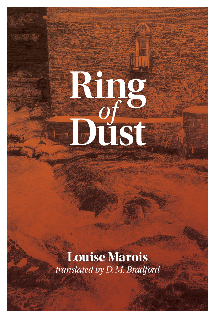 [04/15/25] Marois, Louise / Bradford, D.M. (tr.): Ring of Dust