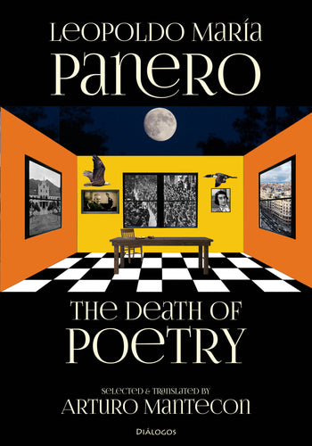 [03/01/25] Panero, Leopoldo María / Mantecón (tr.): The Death of Poetry