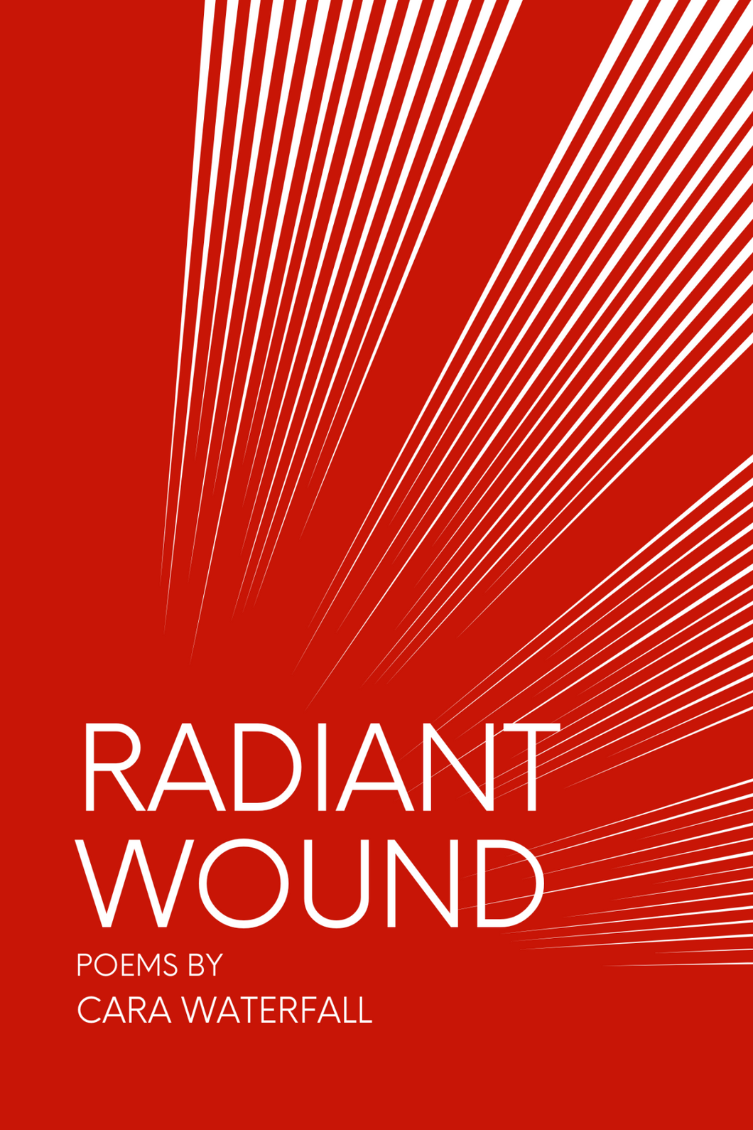 Waterfall, Cara: Radiant Wound