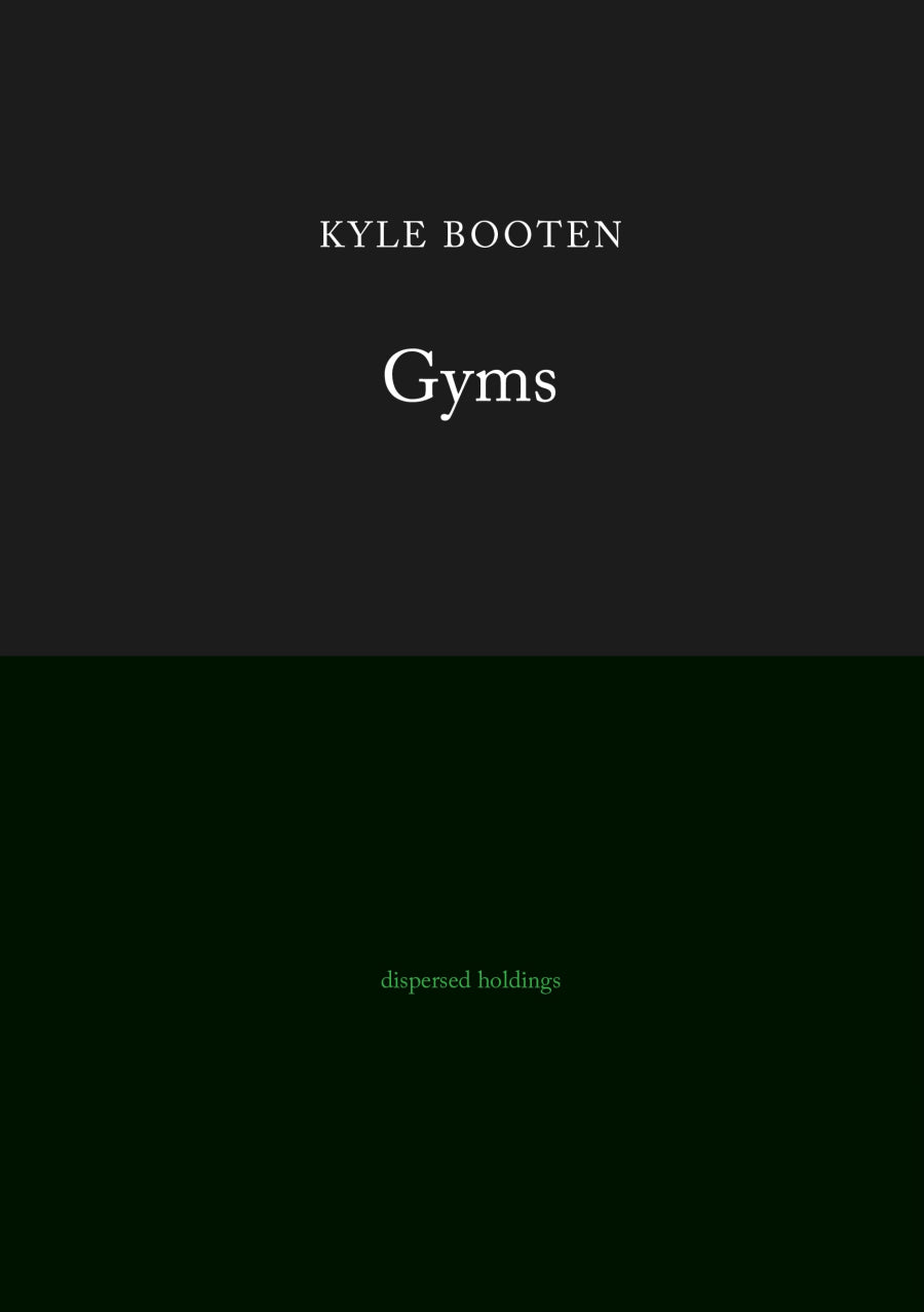 Booten, Kyle: Gyms