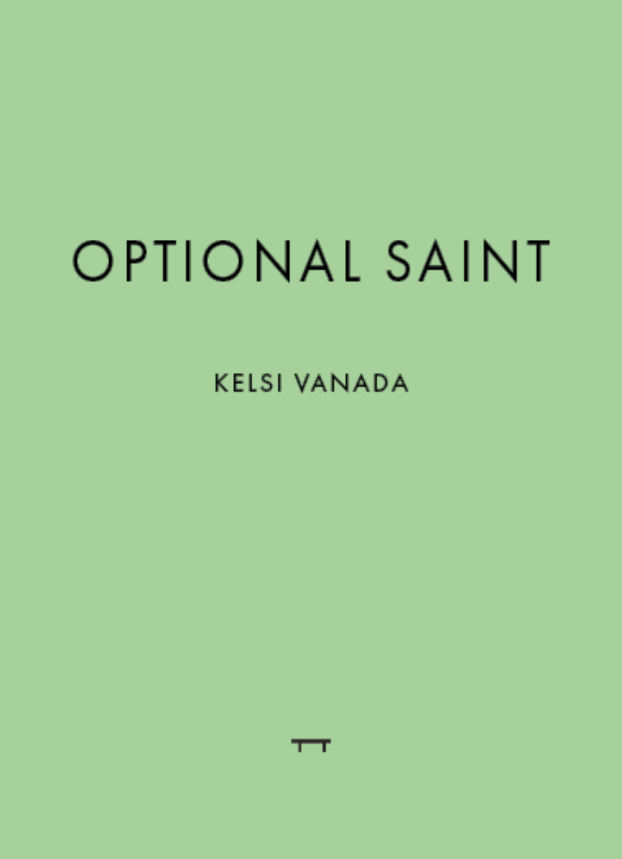 Vanada, Kelsi: Optional Saint