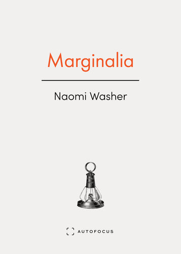 [09/16/25] Washer, Naomi: Marginalia