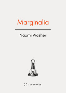 [09/16/25] Washer, Naomi: Marginalia
