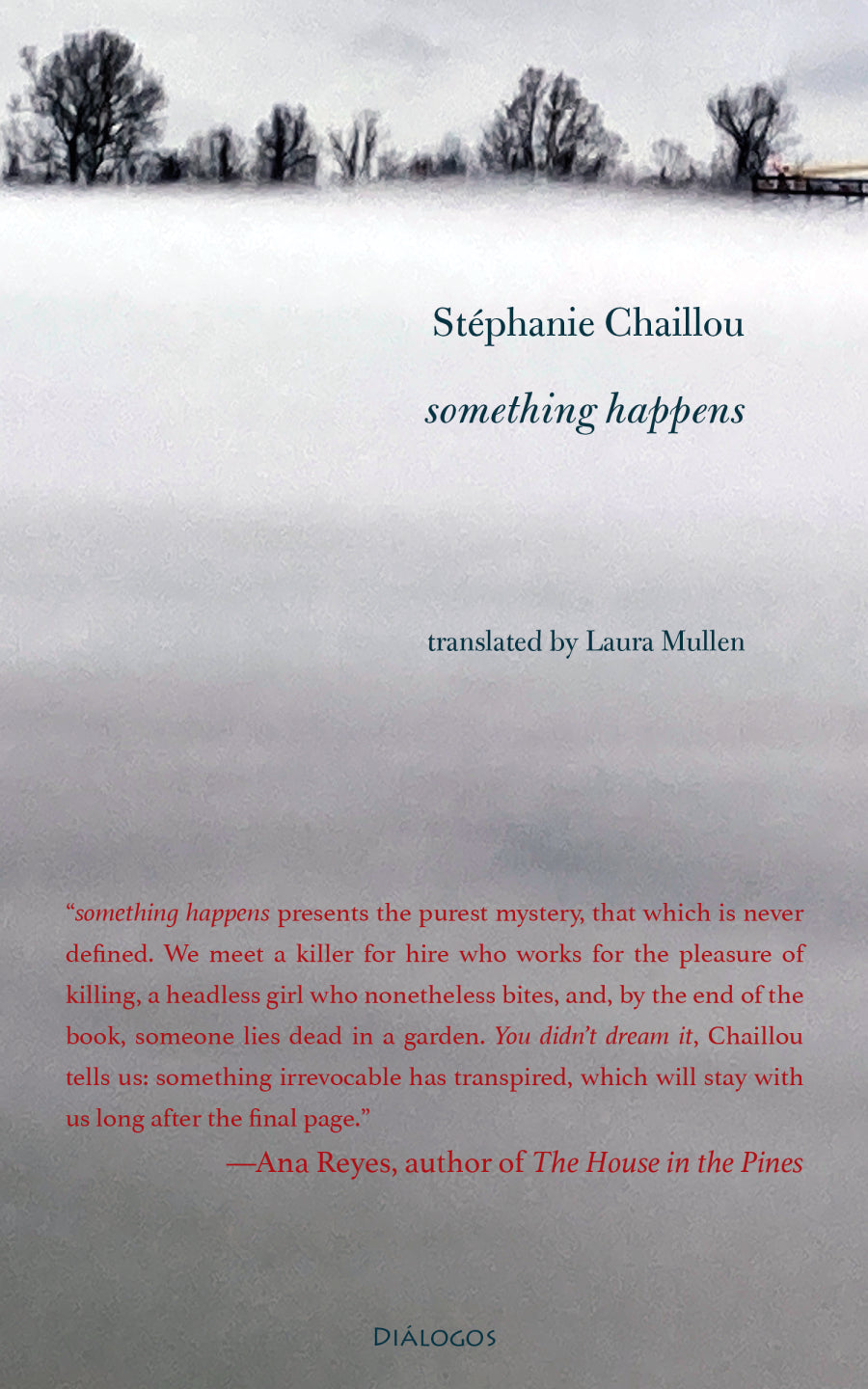 Chaillou, Stéphanie / Mullen, Laura (tr.): something happens