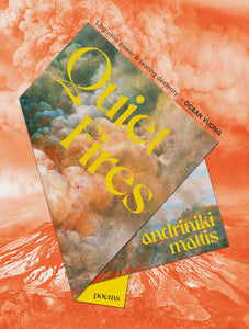 Mattis, Andriniki: Quiet Fires