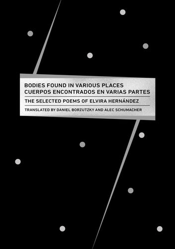 Hernández, Elvira: Bodies Found in Various Places