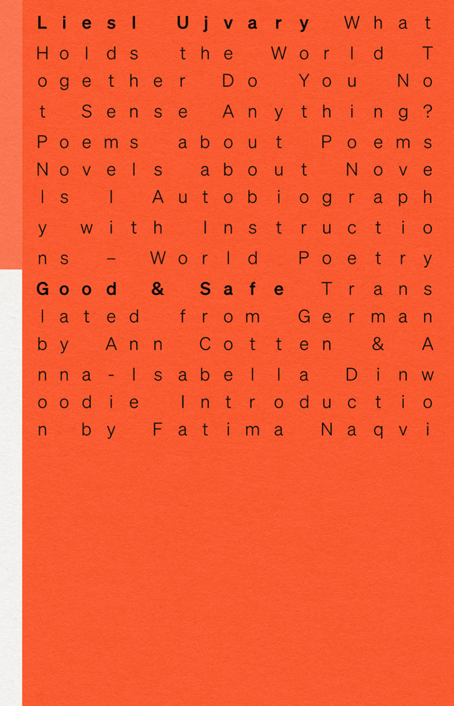 [10/16/25] Ujvary, Liesl / Cotten & Dinwoodie (trs.): Good & Safe