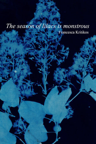 [10/15/25] Kritikos, Francesca: The season of lilacs in monstrous