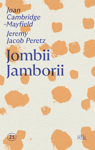 [11/01/25] Cambridge-Mayfield, Joan & Peretz, Jeremy Jacob: Jombii Jamborii