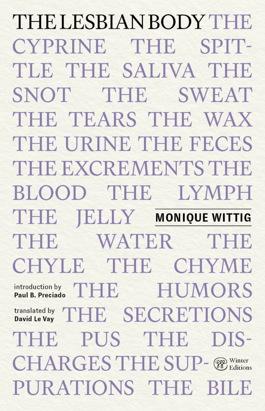 [11/05/25] Wittig, Monique / Le Vay, David (tr.): The Lesbian Body