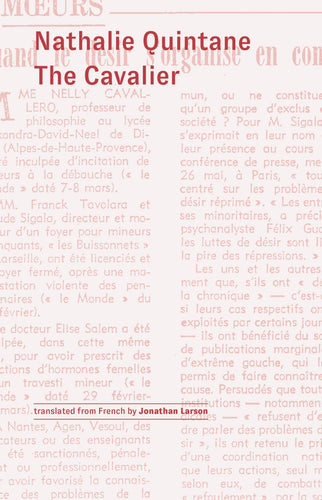 [11/12/25] Quintane, Nathalie / Larson, Jonathan (tr.): The Cavalier
