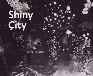 [11/01/25] Chen, Ching-In: Shiny City