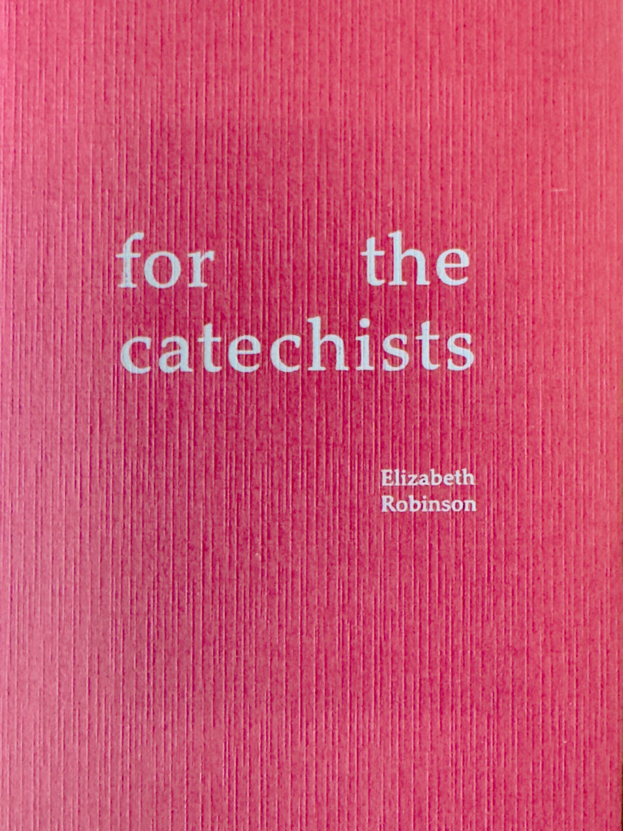 Robinson, Elizabeth: For the Catechists