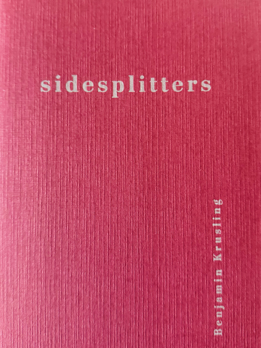 Krusling, Benjamin: Sidesplitters