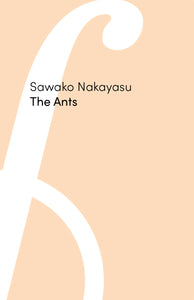 Nakayasu, Sawako: The Ants
