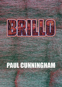 [11/15/25] Cunningham, Paul: Brillo