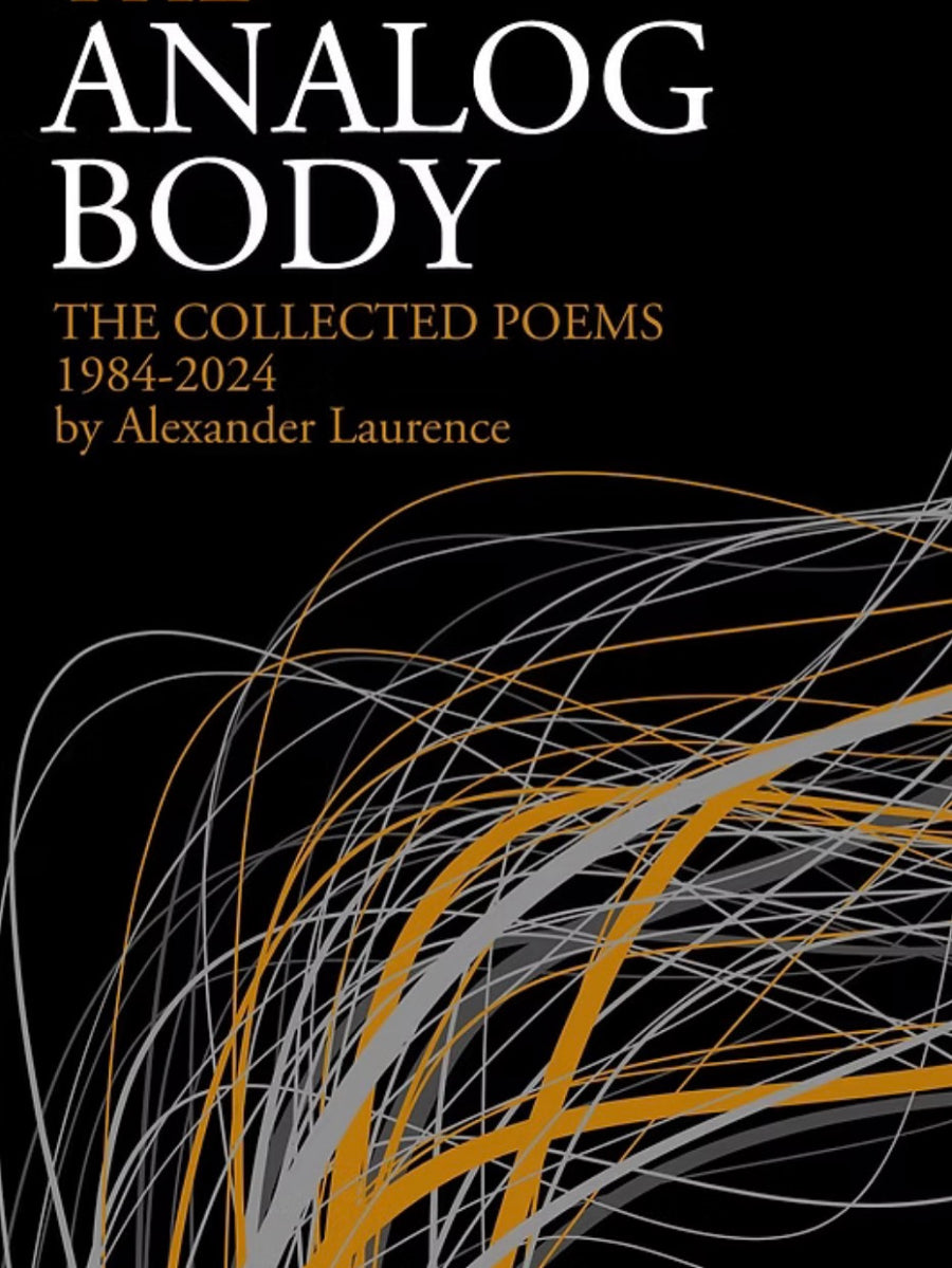 Laurence, Alexander: The Analog Body