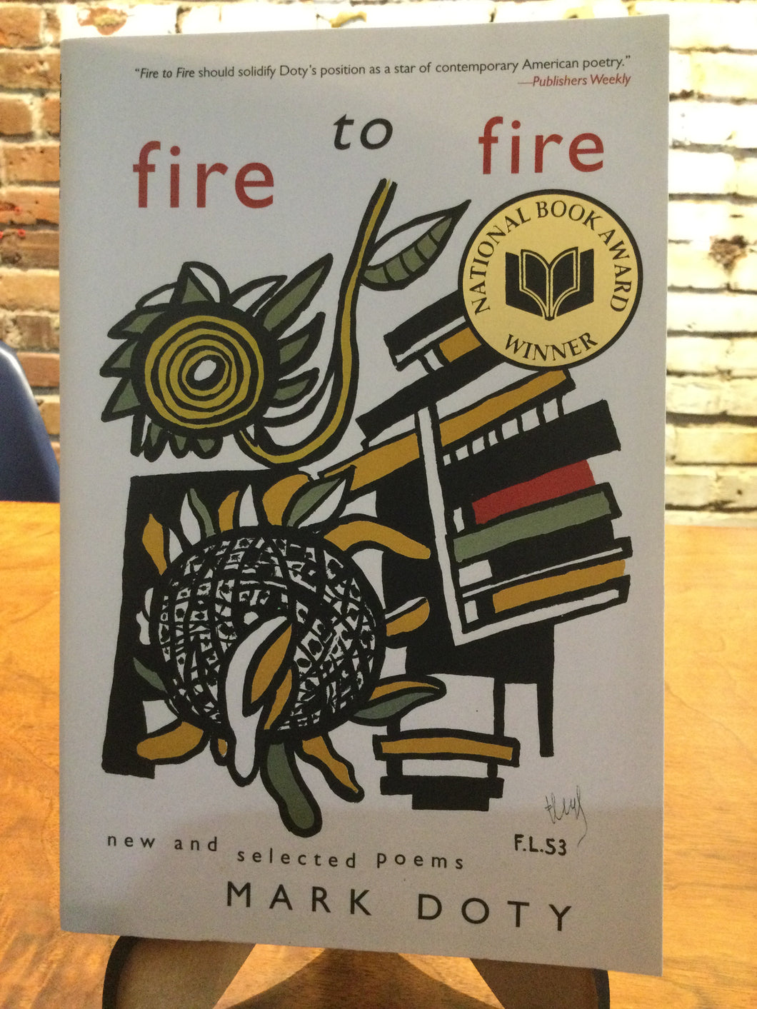 Doty, Mark: Fire to Fire [used paperback]